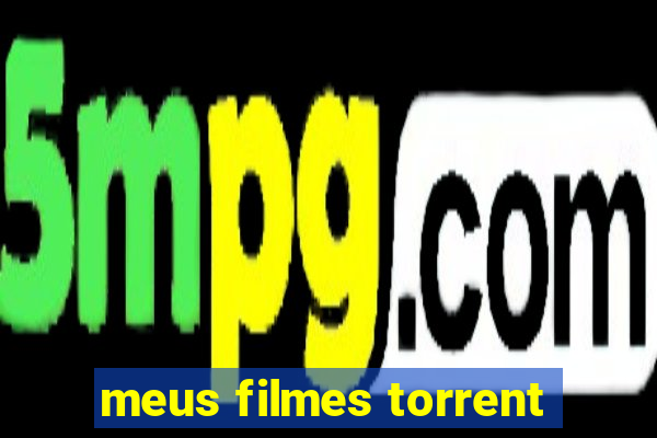 meus filmes torrent